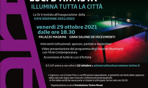 Luci d’Artista XXIV Edizione - 29 ottobre 2021 - 9 gennaio 2022 